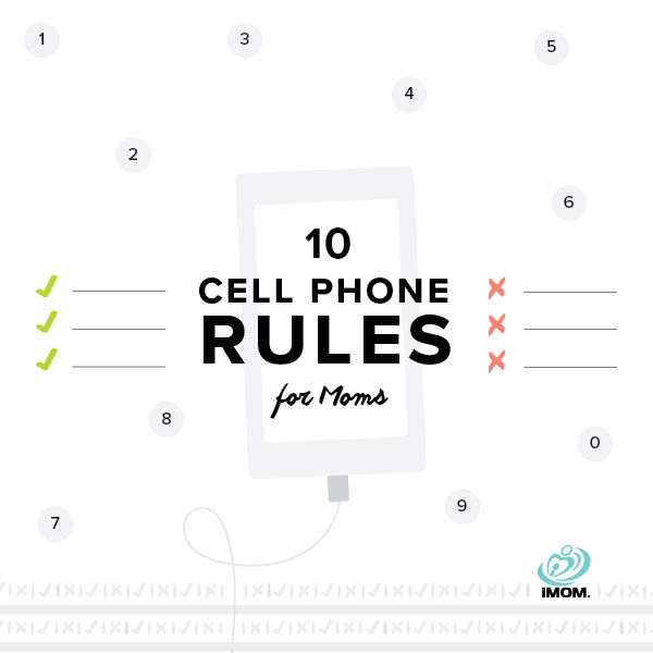 10 Cell Phone Rules for Moms iMom