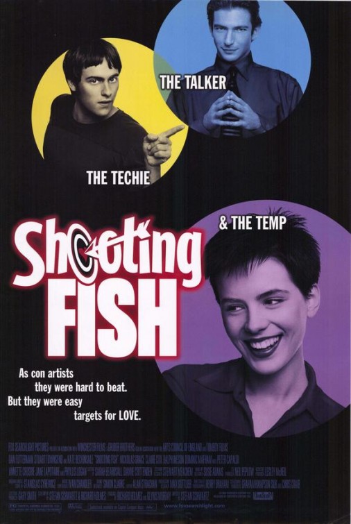 Shooting Fish Movie Poster (1 of 3) IMP Awards