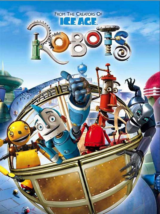 Robots Movie Poster (#3 of 5) - IMP Awards