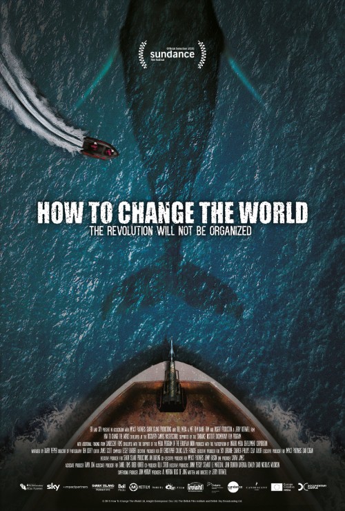 How to Change the World Movie Poster IMP Awards