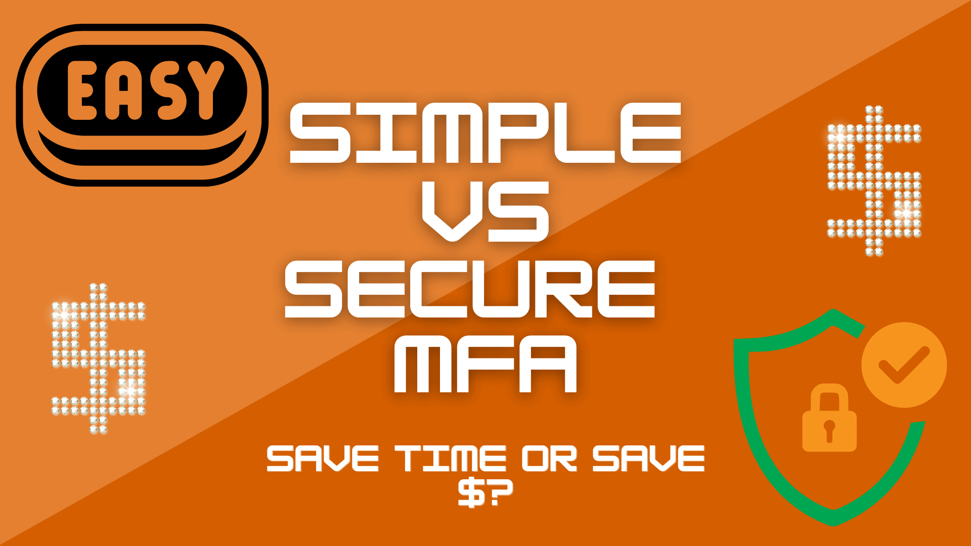 Simple VS Secure MFA Information Management Systems