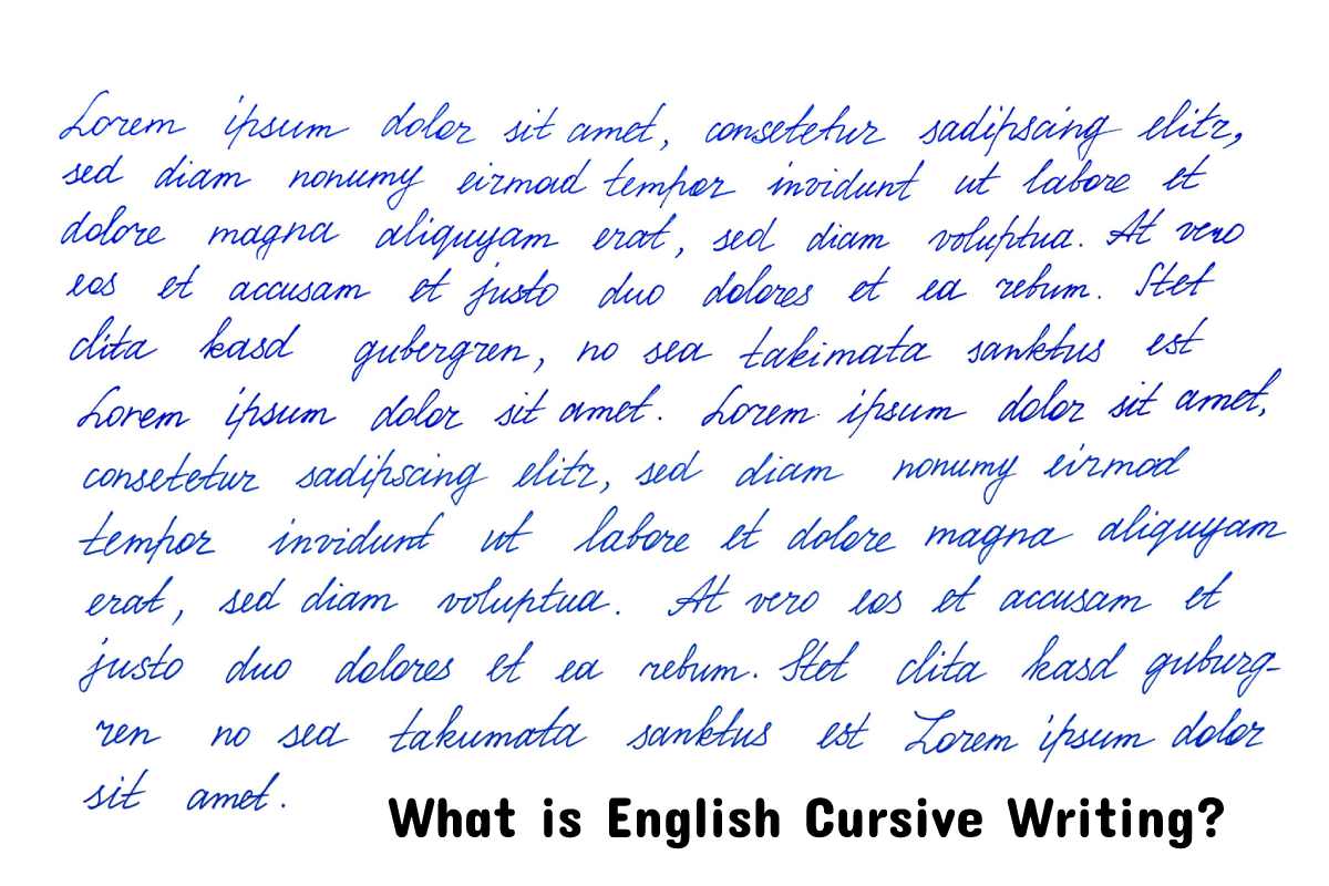 What is English Cursive Writing?
