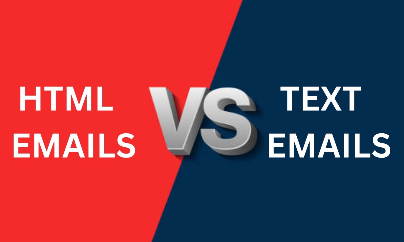 What works best for Email Broadcast? HTML Vs. Text Emails