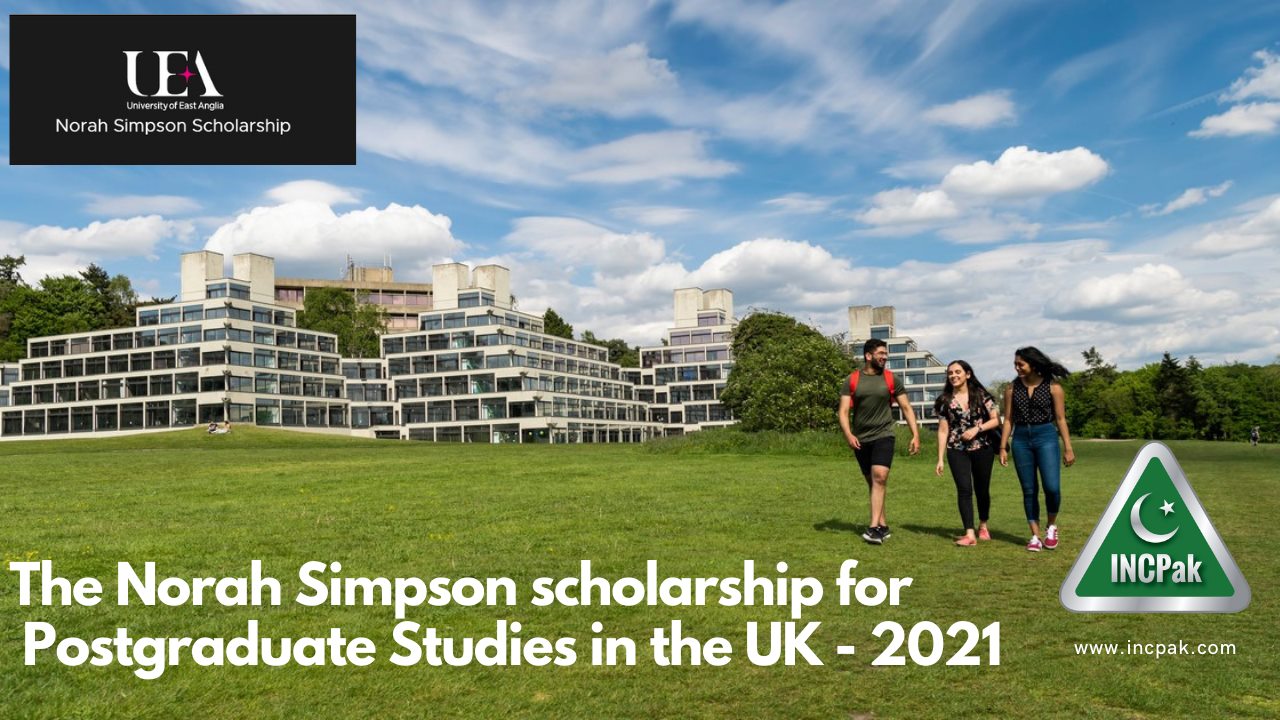 Norah Simpson scholarship for Postgraduate Studies in the UK INCPak