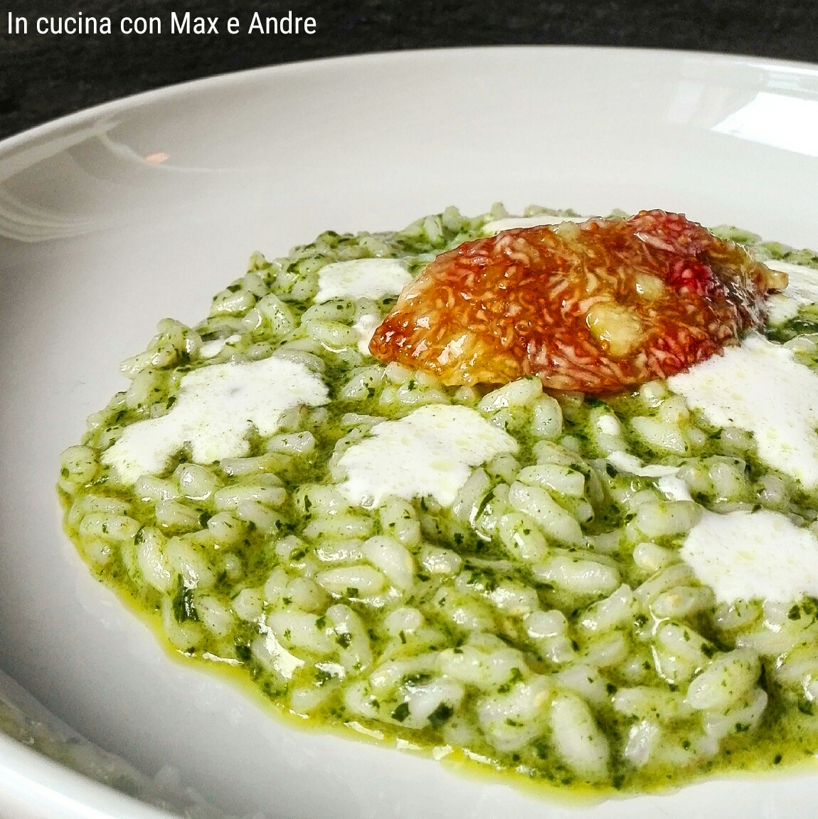 Risotto al basilico, fichi e burrata Il gusto di Andre