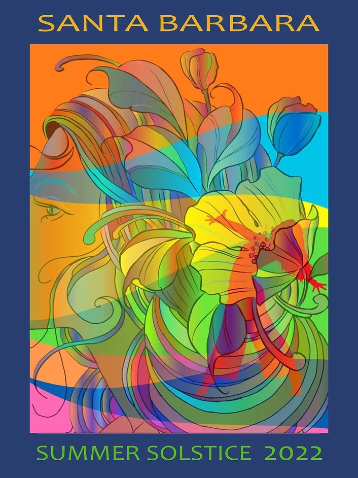 Summer Solstice 2022 Festival S.b. Summer Solstice 2022 - The Santa Barbara Independent