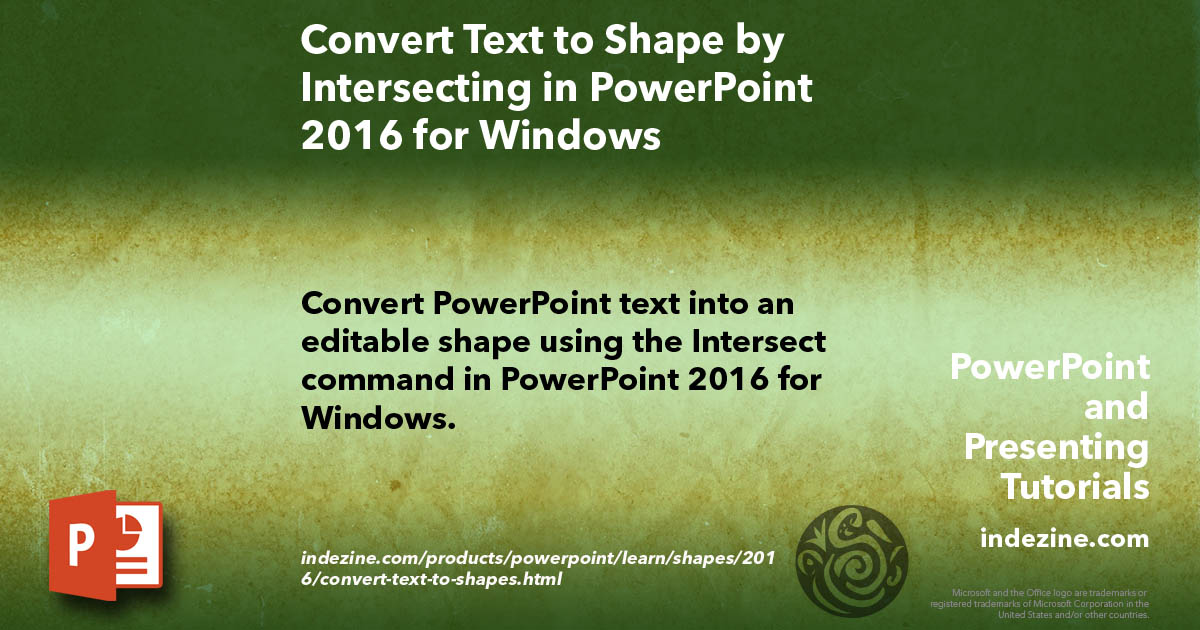 Convert Text to Shape by Intersecting in PowerPoint 2016 for Windows