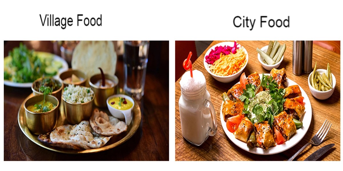 Difference Between Village Food And City Food India Bites