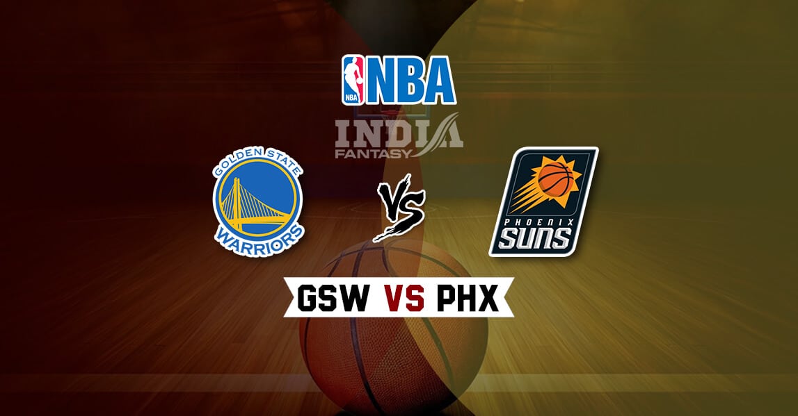 GSW vs PHX Dream11 Match Golden State Warriors vs Phoenix Suns(04)