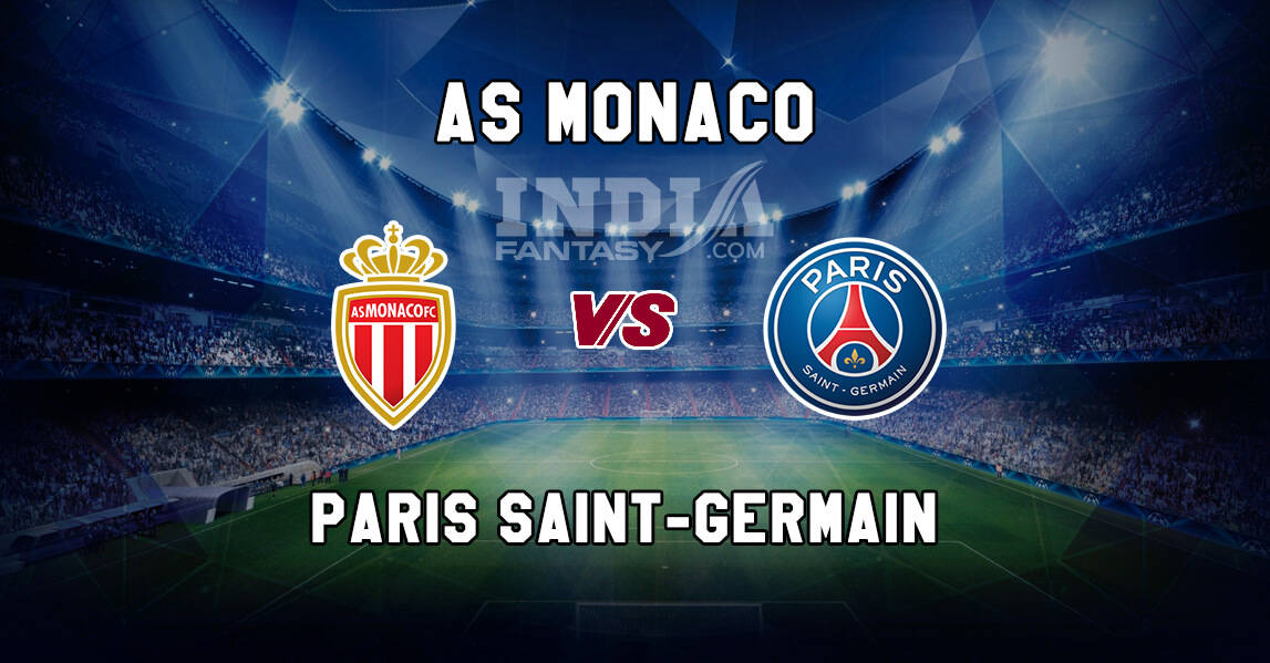 Psg Vs Monaco Prediction / Psg Predicted Lineup Vs Monaco