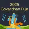Diwali 2025 Date In India Calendar Govardhan Puja 2025 date When is Annakut Puja? All you need to know