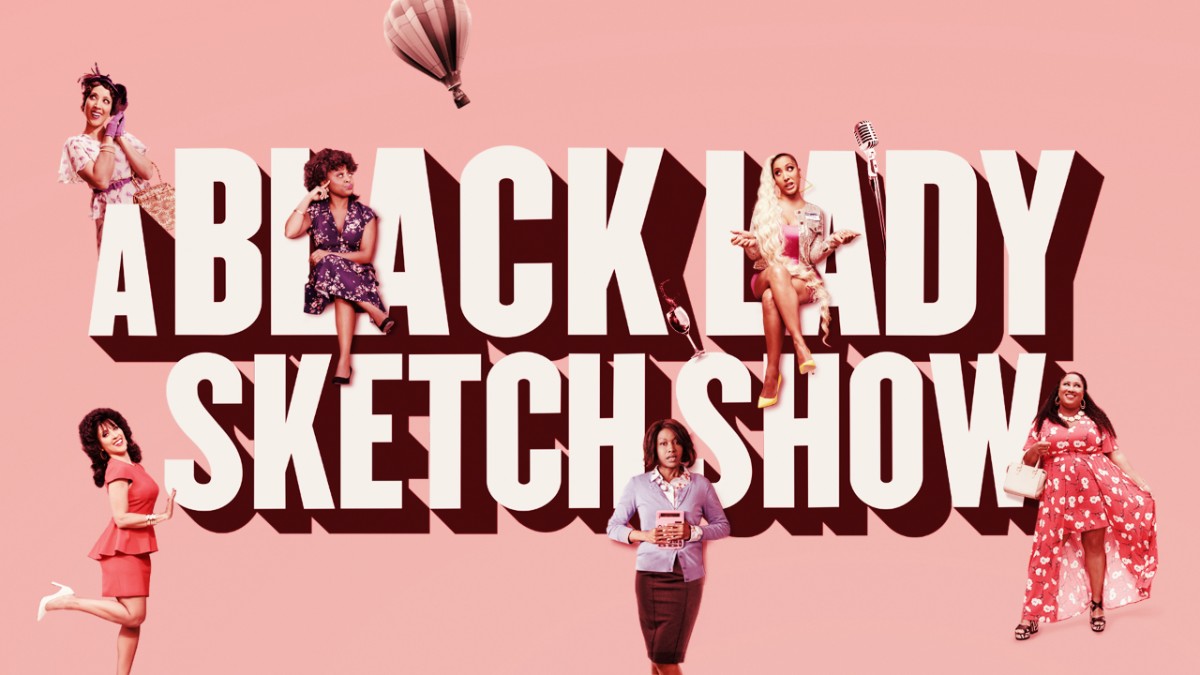‘A Black Lady Sketch Show’ Review A Smart, Funny, LateNight Delight