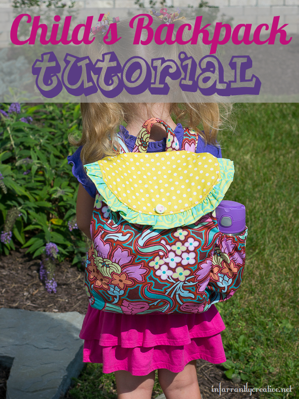 DIY Child’s Backpack {Sewing Tutorial} Infarrantly Creative