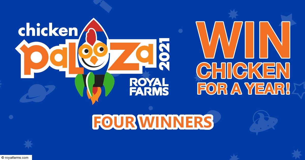 Royal Farms Chicken Palooza Sweepstakes