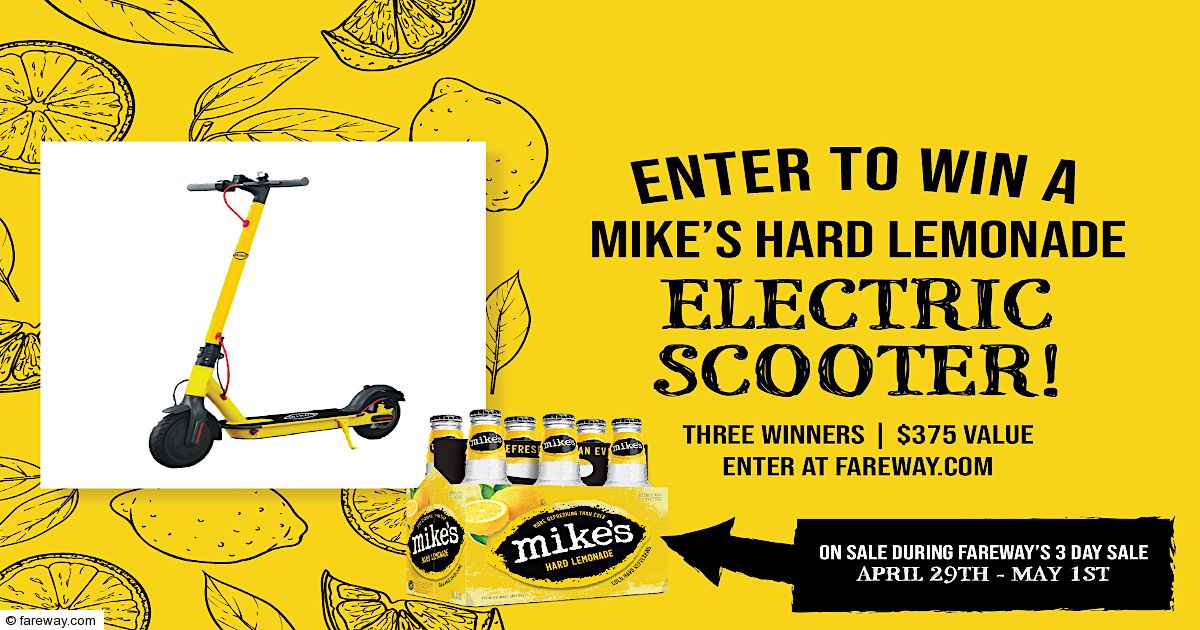Fareway » Mike's Hard Lemonade Electric Scooter Giveaway