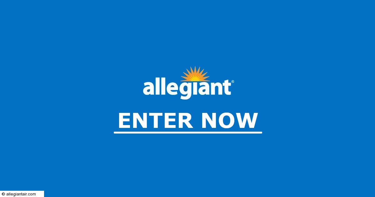 Allegiant » Las Vegas Residency 2 Flyaway Sweepstakes