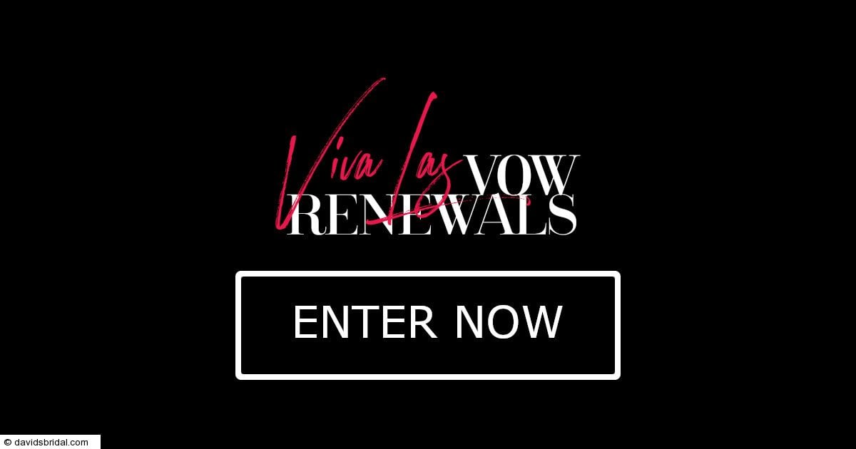 David's Bridal » David's X National Vow Renewal Sweepstakes