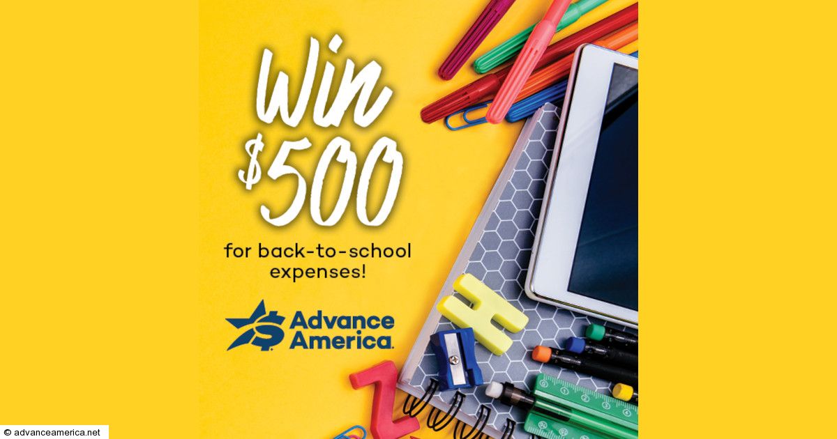 Advance America » Back to School Sweepstakes