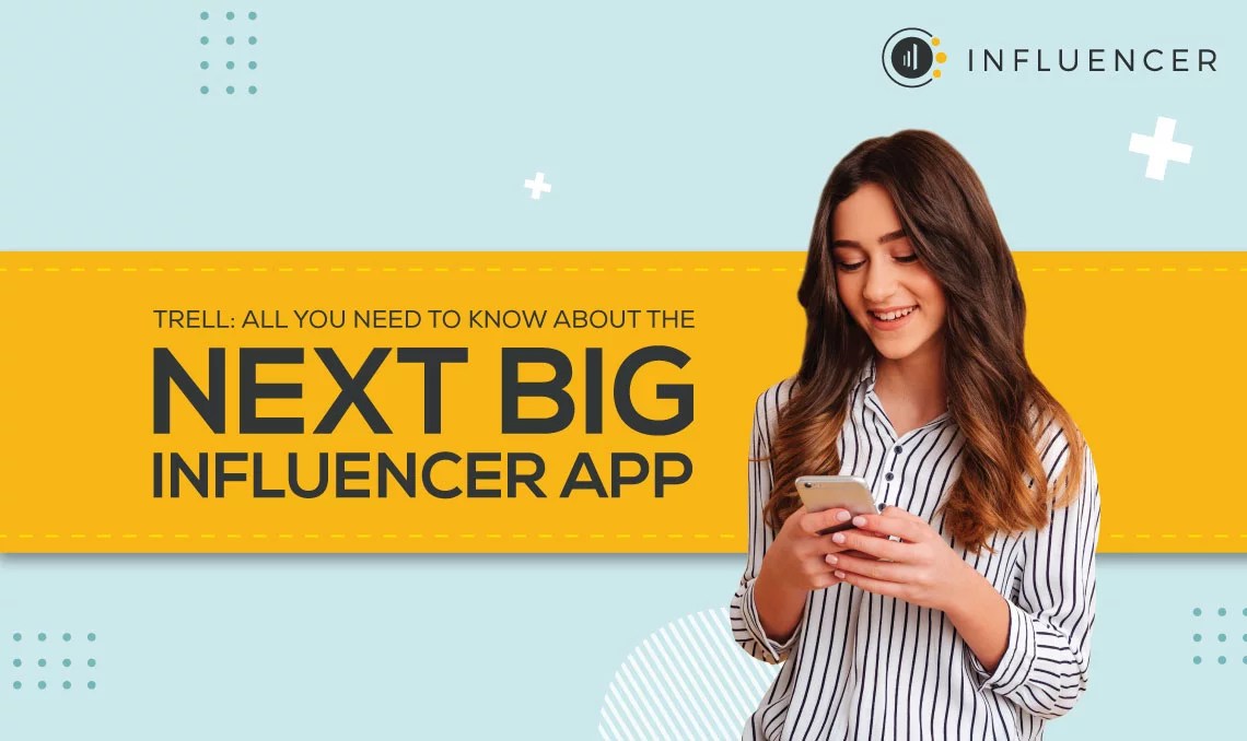 All You Need To Know About The Next Big Influencer App(03)
