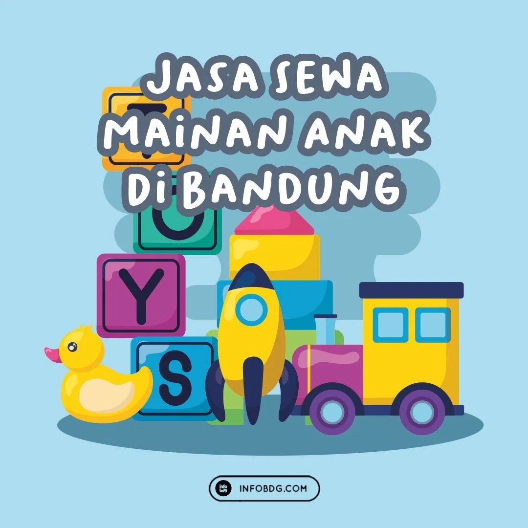 Jasa Sewa Mainan Di Bandung | Infobdg.com