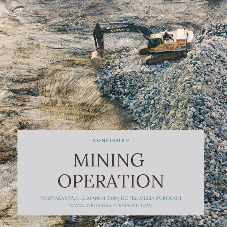 MINING OPERATION BASIC Pasti Jalan Informasi Training