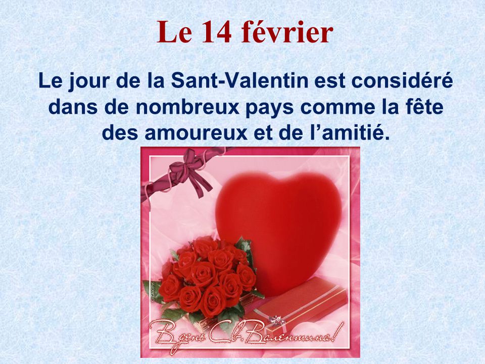 14 février la Saint Valentin, fête des amoureux. Info Service Client