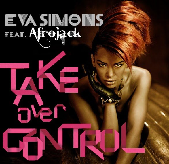 Listen Now! Afrojack & Eva Simons Take Over Control inHer Glam
