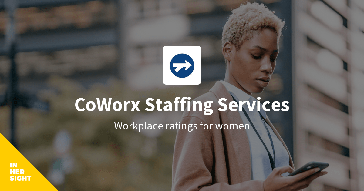 CoWorx Staffing Services Reviews from Women InHerSight