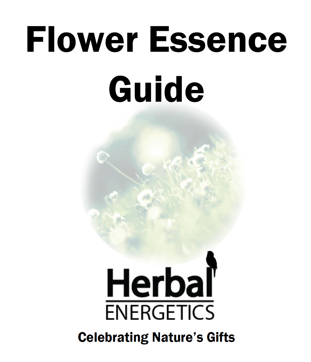 Flower Essence Combo Guide Herbal Energetics