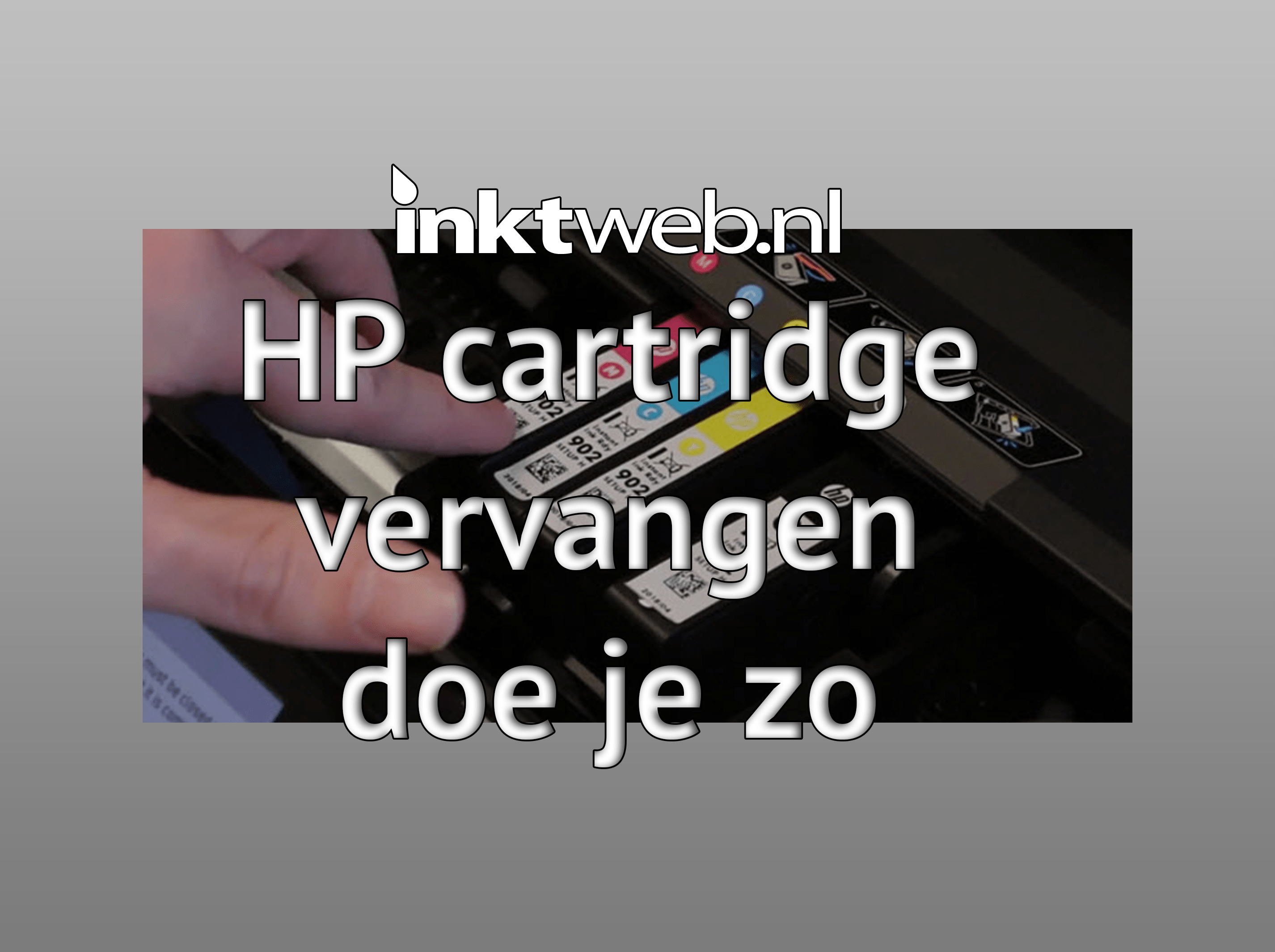 HP DeskJet inktcartridge vervangen doe je zo Inktweb.nl Blog
