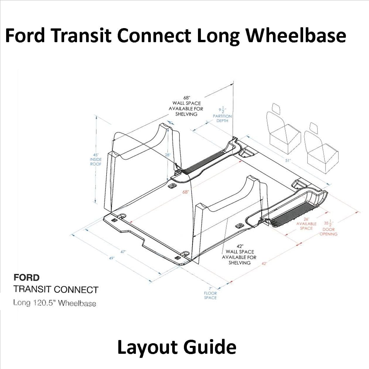 Ford Transit Connect Long Wheelbase Layout Guide U S Upers