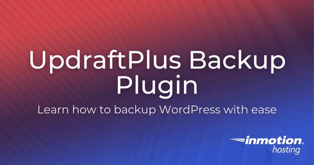 Updraft WordPress Ultimate Backup Solution Guide 2023