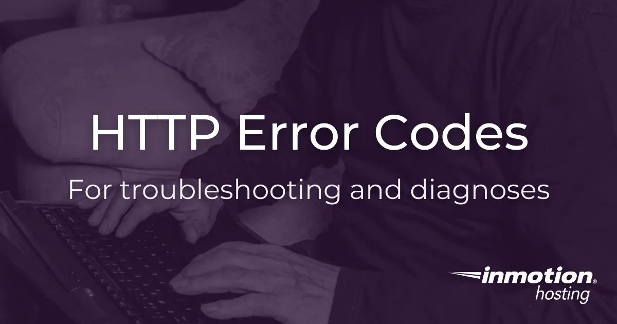 HTTP Error Codes Troubleshoot Your Apps