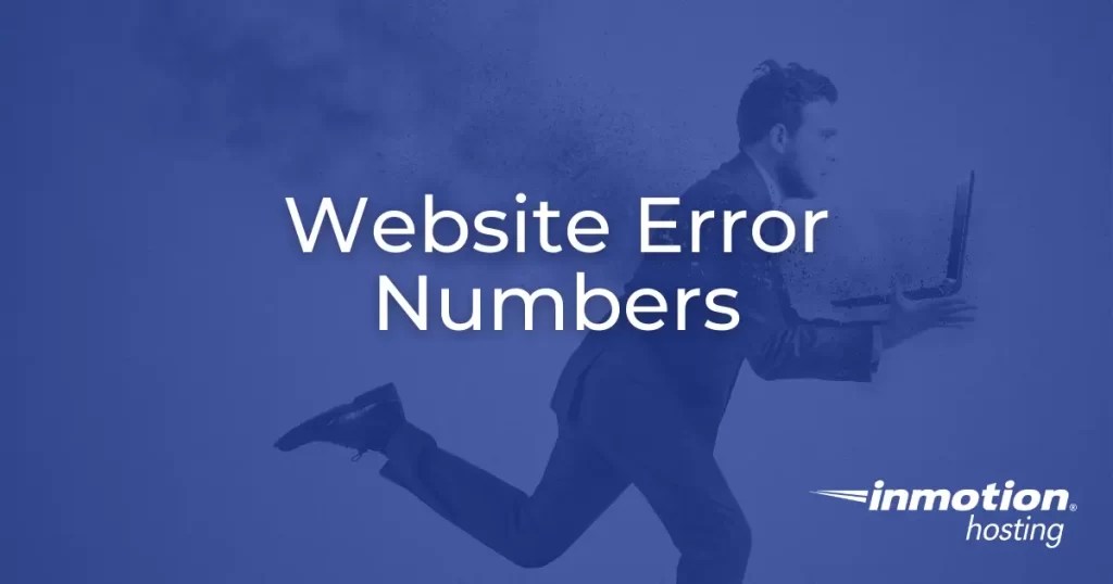 site Error Numbers Explained InMotion Hosting