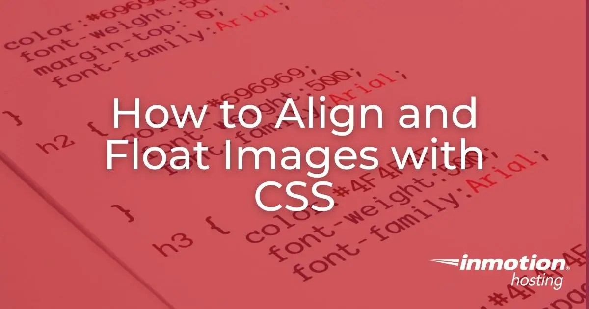 How to Align and Float Images with CSS  Design