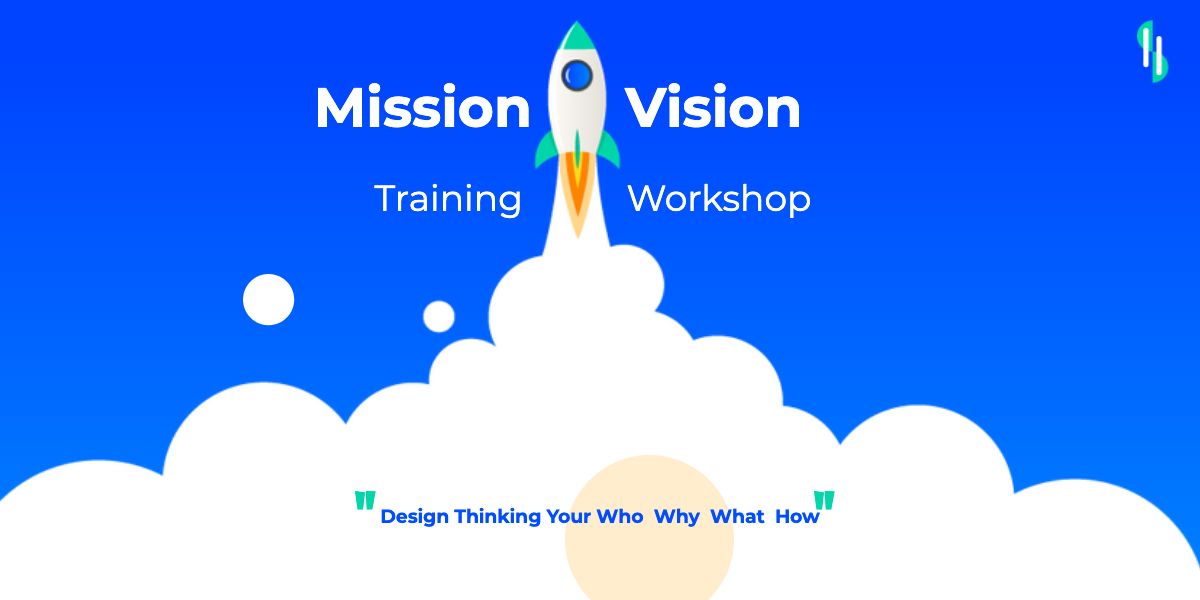 Mission Statement Training Design Thinking Purpose & Vision