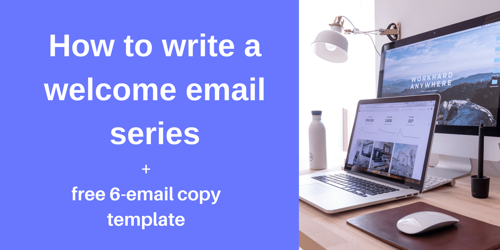 How to write a email series + free 6email template