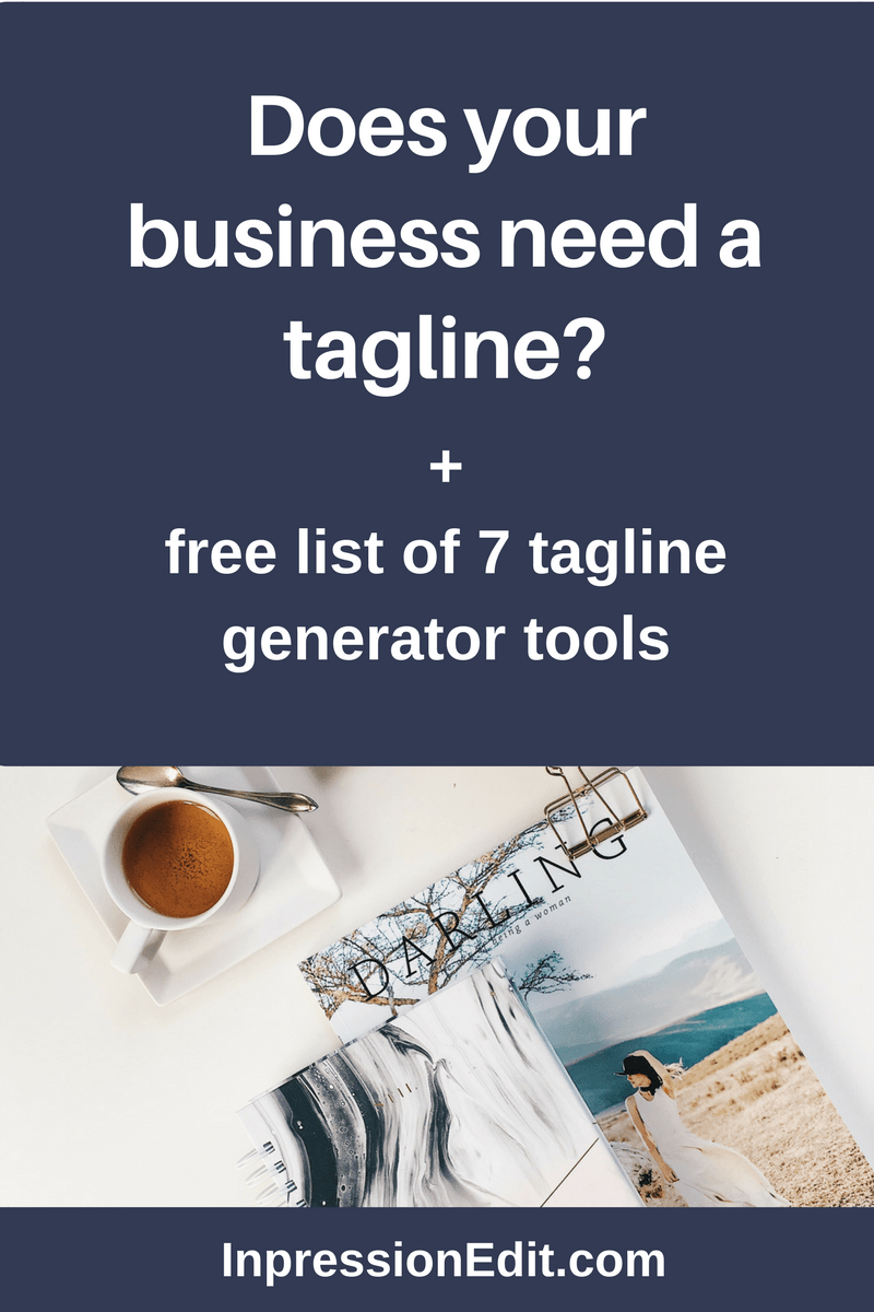 Does Your Business Actually Need a Tagline? Inpression