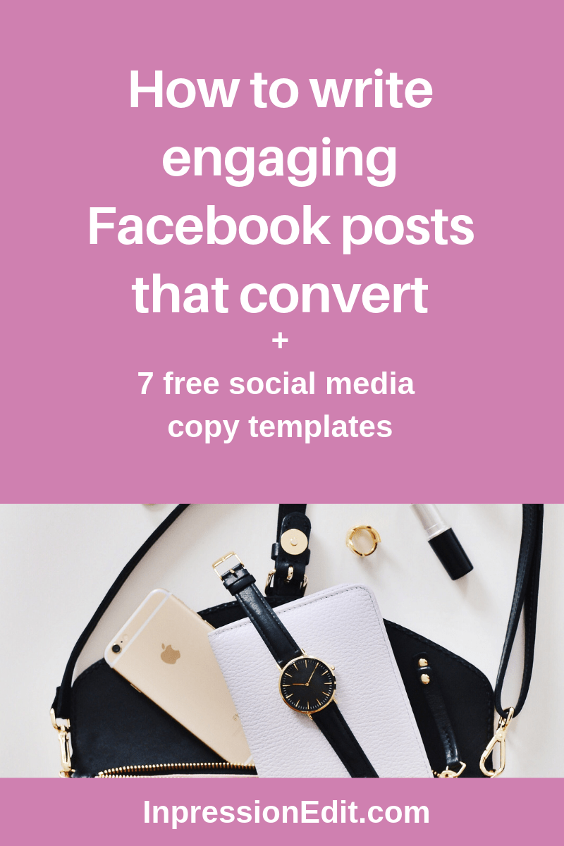 How to Write Engaging Facebook Posts That Convert Inpression