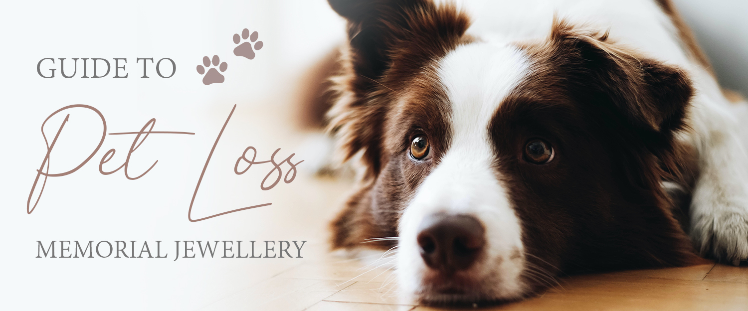 Guide to Pet Loss Memorial Jewellery Inscripture