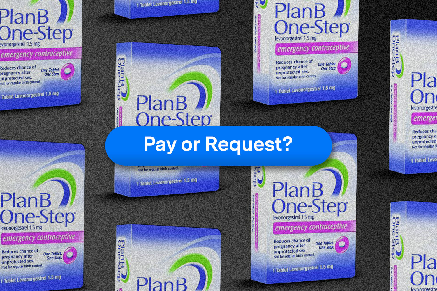 Emergency Contraception Who Should Pay for Plan B? InsideHook