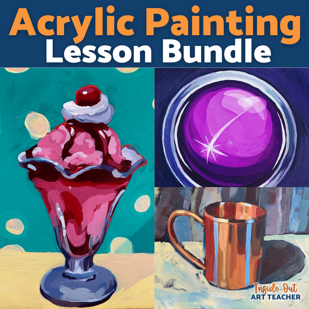 Acrylic Painting Lesson Bundle for Beginners High School Art Middle