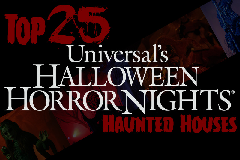 Top 25 Halloween Horror Nights Houses of the Past 13 Years Inside