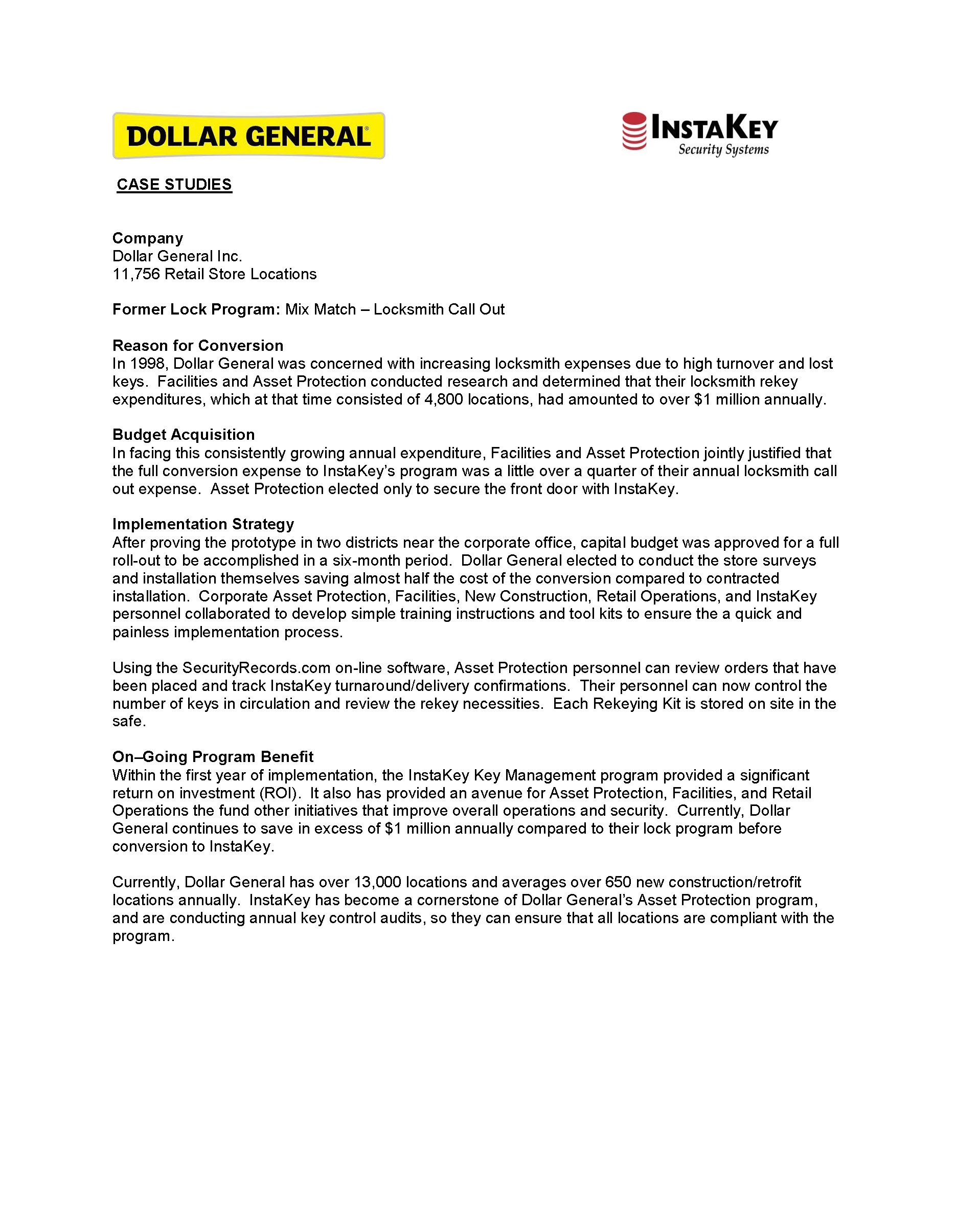 Eliminating Locksmith Callouts