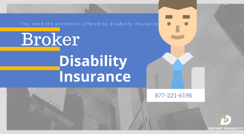 Broker Disability Insurance Policy, Rates and Quotes