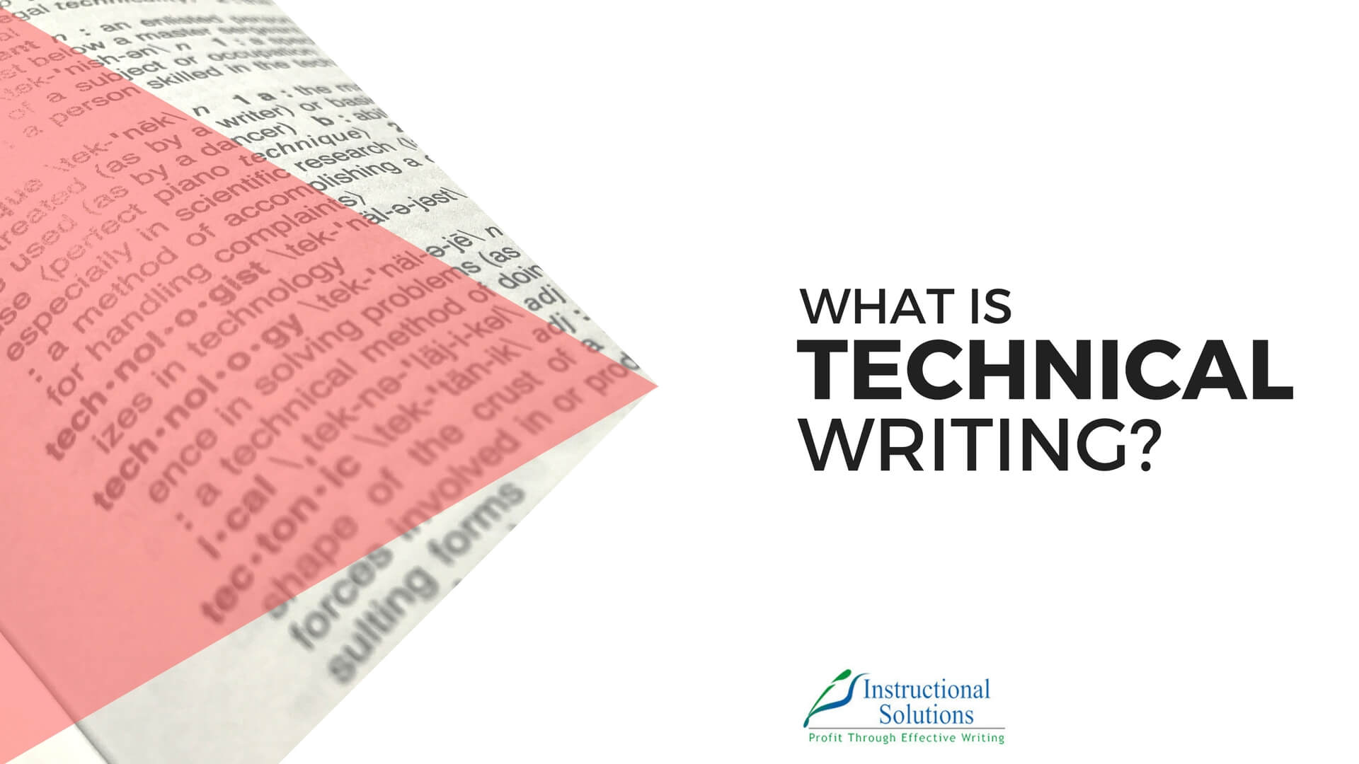 What is Technical Writing? [A New Definition]