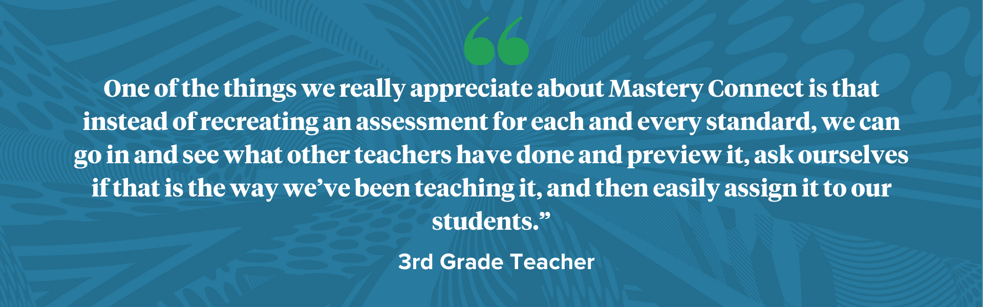 Building a Meaningful Assessment Culture with Mastery Connect My