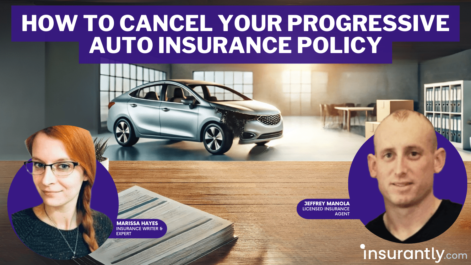How to Cancel Progressive Auto Insurance Insurantly