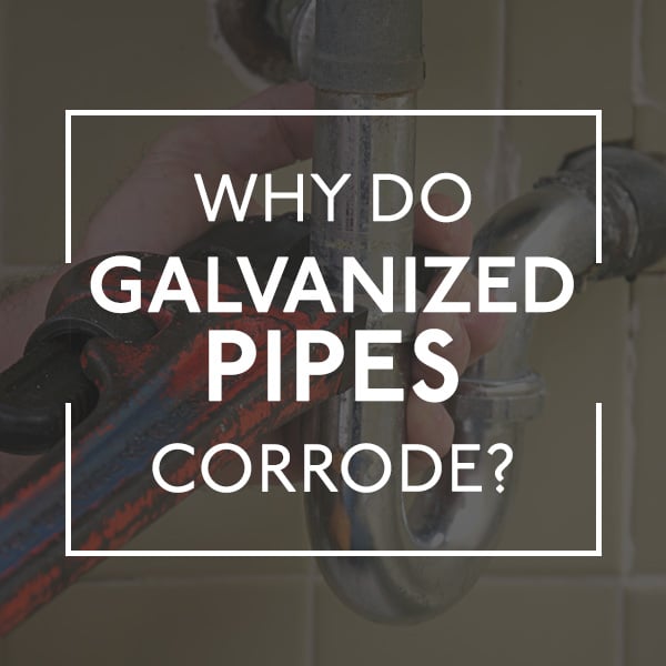 Is It Time To Replace The Galvanized Pipes In Your House?
