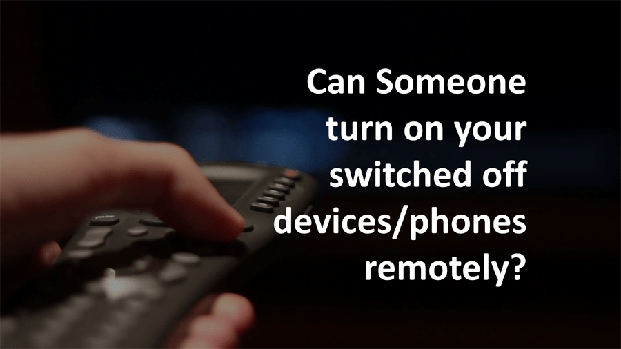 Is it possible to turn on the Switched off/powered down phone remotely? Intelligent computing